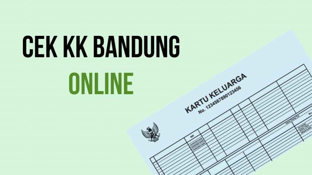 Cek KK Online Bandung