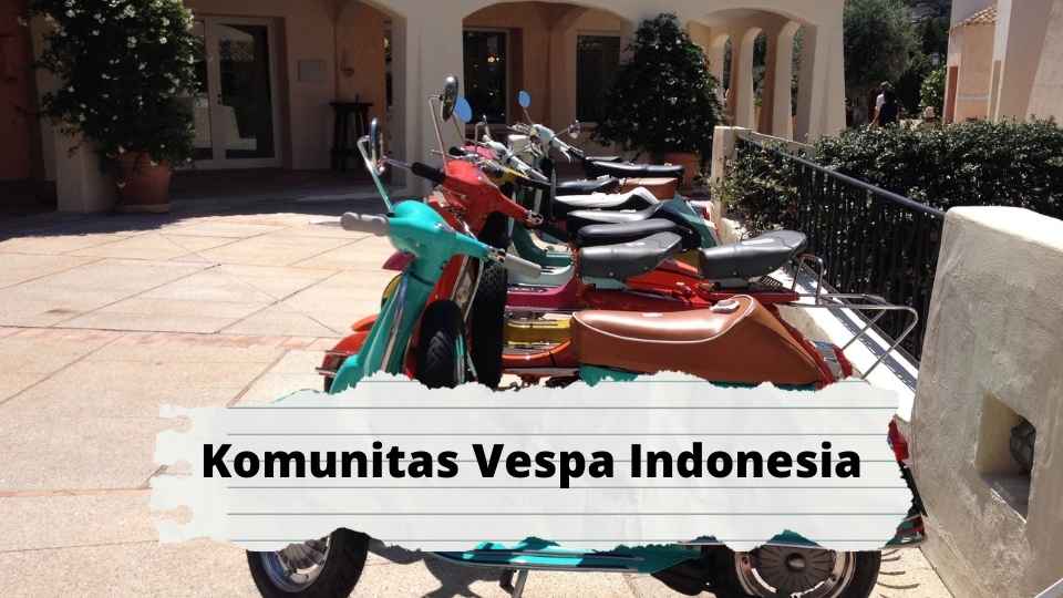 Komunitas Vespa Indonesia
