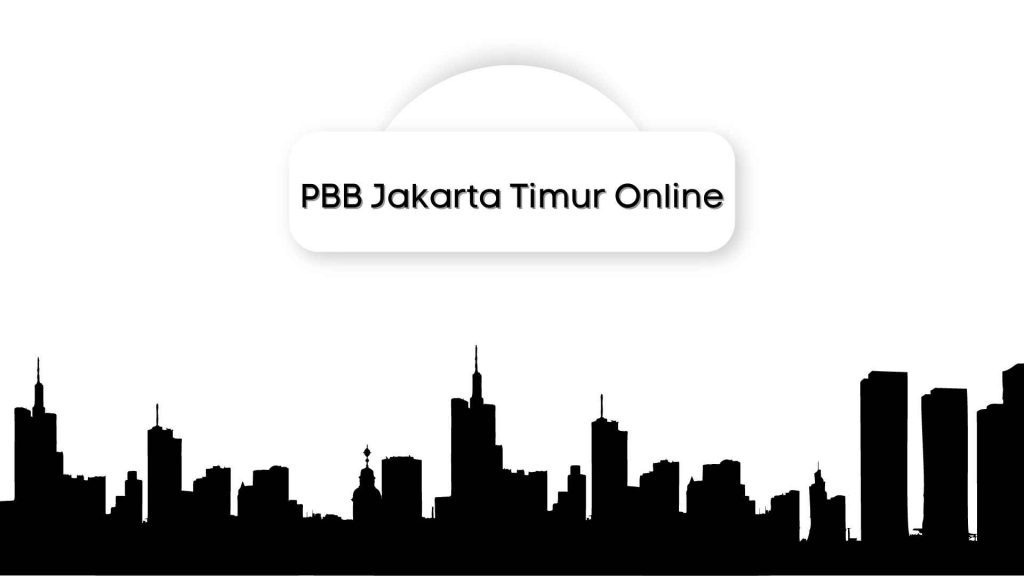 PBB Jakarta Timur Online 