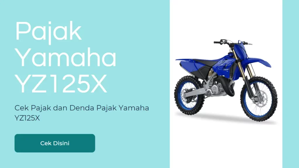 Pajak Yamaha YZ125X